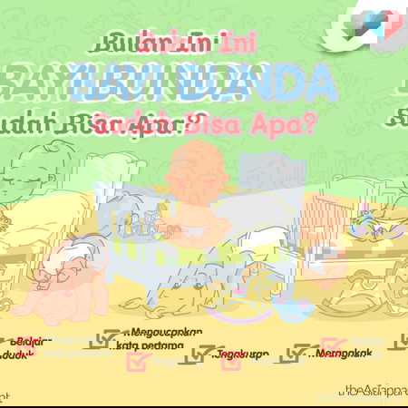 Bulan Ini Bayi Bunda Sudah Bisa Apa?