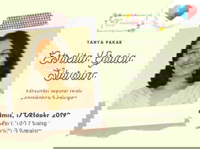 Tanya Pakar bersama Estrelita Gracia (Konsultan Pernikahan & Keluarga)
