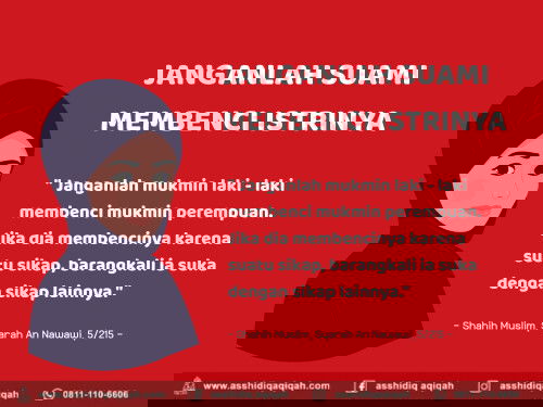 JANGANLAH SUAMI MEMBENCI ISTRI