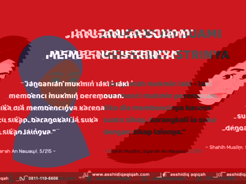 JANGANLAH SUAMI MEMBENCI ISTRI