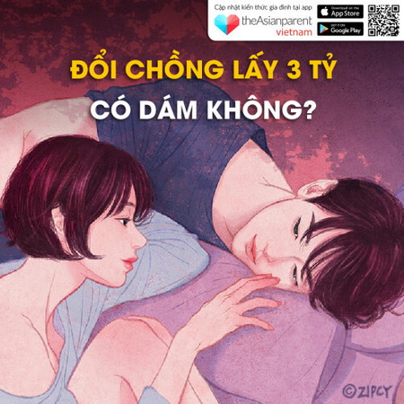 Đổi chồng để lấy 3 tỷ, bạn có dám không?