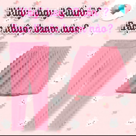 “Váy” hay “Quần”?
