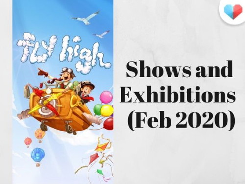 Shows and Exhibitions happening in Feb 2020