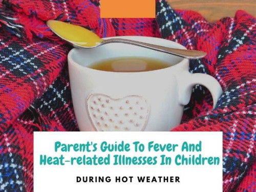 Guide to Fever and Heat-related Illnesses