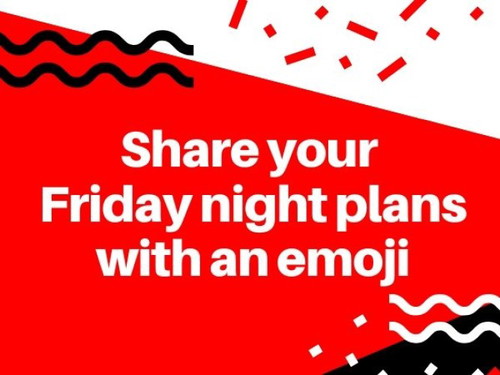 Share your Friday night plans with an emoji