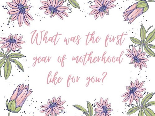 My First Year of Motherhood