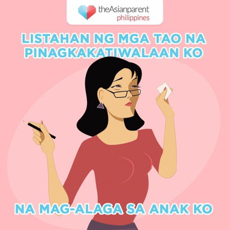 Bukod sa pamilya mo, sino ang pinagkakatiwalaan mong mag-alaga sa anak/magiging anak mo?