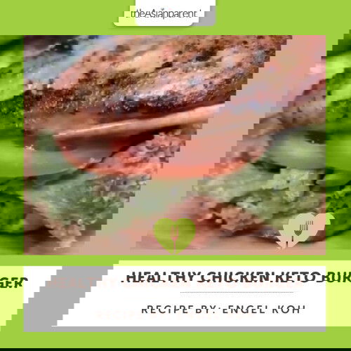 Recipe Idea: Healthy Chicken Keto Burger! 🍔