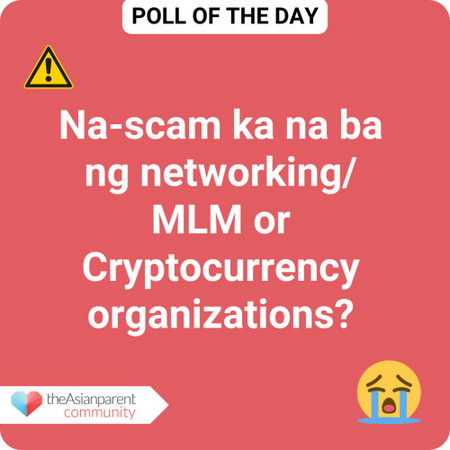 PARENTS! Madaling maloko nowadays. If may alam kayong scam, paki-comment sa baba upang maging aware and vigilant ang buong theAsianparent community!