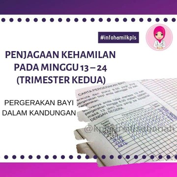 PERKONGSI MENGENAI PENGJAGAAN BAYI PADA TRIMESTER KEDUA