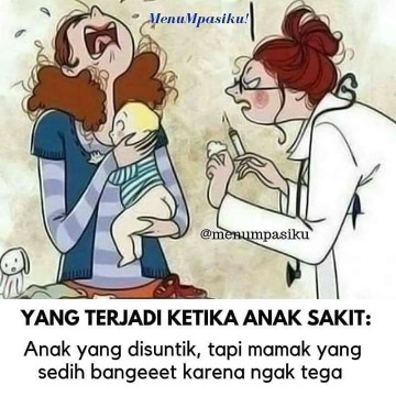 yang terjadi ketika anak sakit!!!