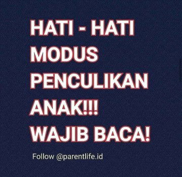 modus penculikan baru. hati2 bunda =(