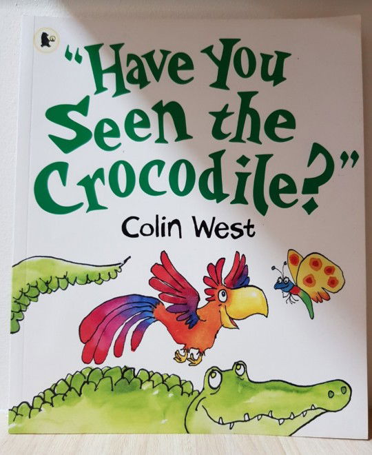 Selling this Have You Seen the Crocodile? by Colin West @ $5