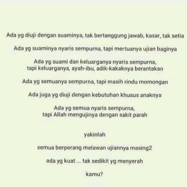 Semoga selalu sabar dan kuat...