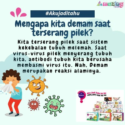MENGAPA KITA DEMAM SAAT TERSERANG PILEK