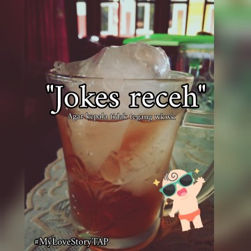 Jokes receh (buat hiburan 😁😁😁)