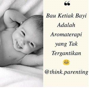Bau acem bayi bikin ketagihan