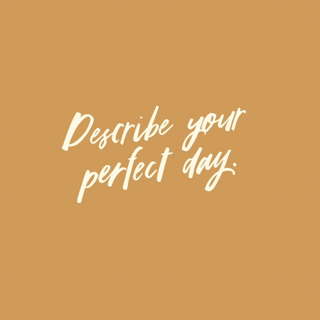Perfect day ?