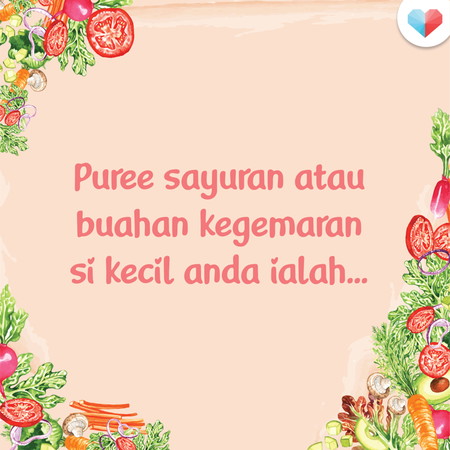 Puree Kegemaran Anak Anda!