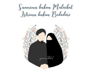 Suamimu bukan malaikat, istrimu bukan bidadari