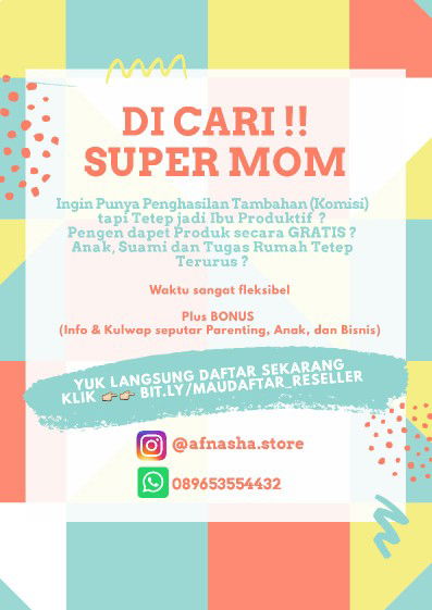 DICARI SUPER MOM !!