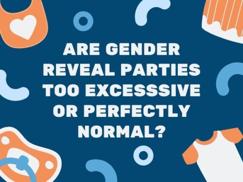 Did you have a gender reveal party?