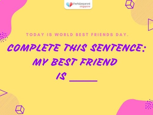 How would you describe your best friend?