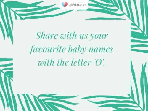 Baby Name that starts with the letter 'O'