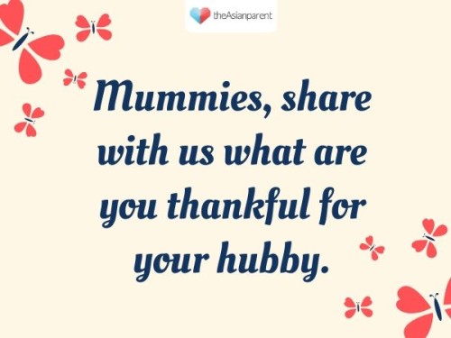 Share your gratitude towards your hubby <3