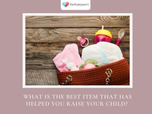 What is one must have which has helped you, with raising your child?