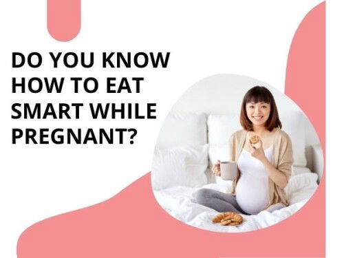 Eating Smart While Pregnant🥗🌮🍗🧀