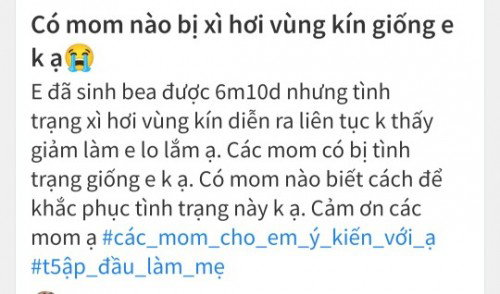 Các mom có bị xì hơi vùng kín sau sinh k ạ 😭