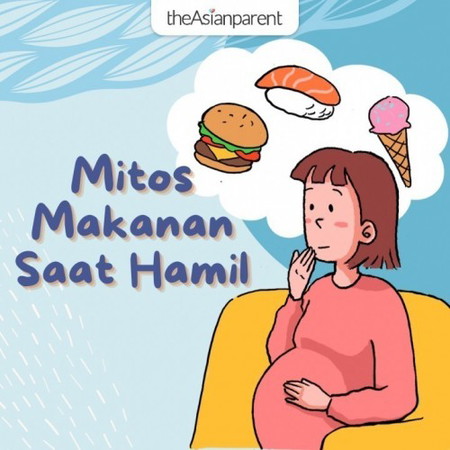 Mitos Makanan saat Hamil