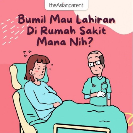 Sudah tahu mau lahiran di mana, Bumil?