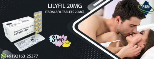 Ramp up Your Sexual Stamina & Staying Power Using Lilyfil 20mg