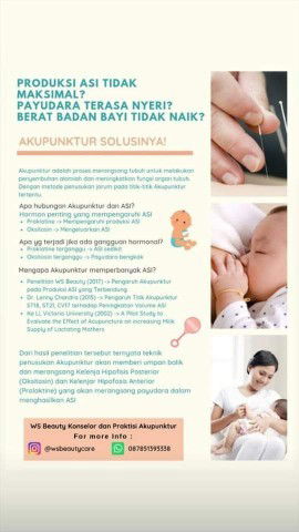 Produksi ASI turun. Ada bendungan..ada bengkel ASI hub konselor & Praktisi Akupunktur 087851393338