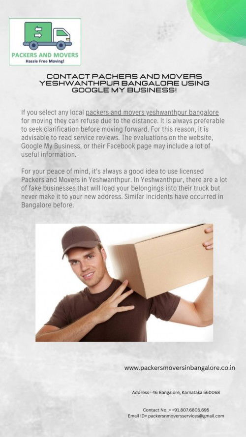 Contact packers and movers yeshwanthpur bangalore using Google My business!