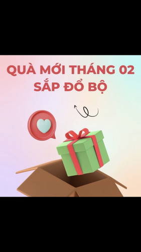 Hóng mãi mà chưa có quà mới để đổi.