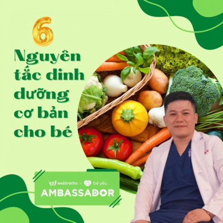 6 nguyên tắc dinh dưỡng cơ bản cho bé