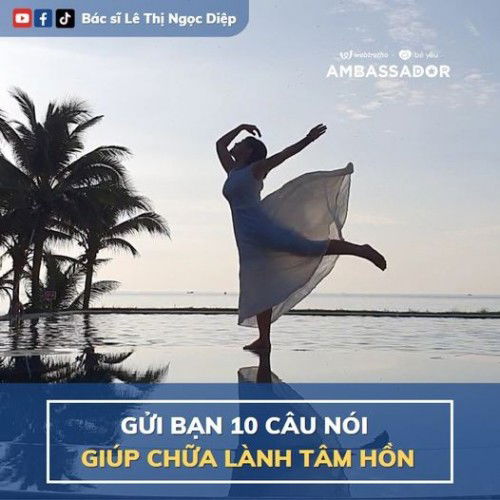 GỬI BẠN 10 CÂU NÓI GIÚP CHỮA LÀNH TÂM HỒN MONG MANH