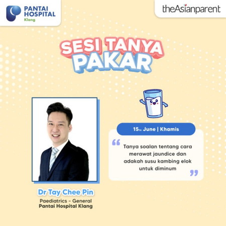 Sesi Tanya Pakar Bersama Dr. Tay Chee Pin, Paediatrics dari Pantai Hospital Klang