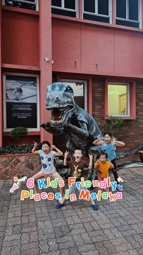 6 Kids Friendly places in Melaka