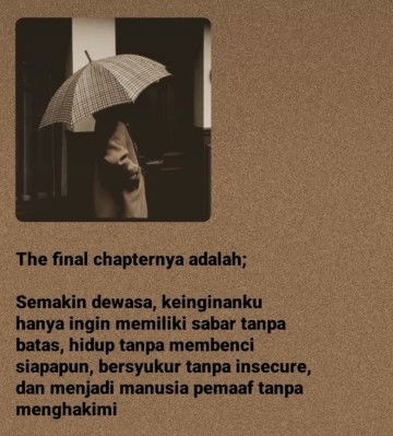 Akan ku pertahankan prinsip ini walaupun sampai  berada dititik hampir gila dan nyaris sekarat.