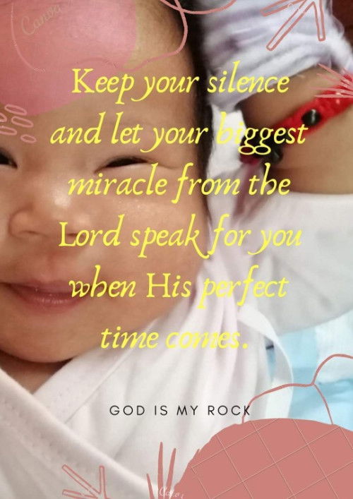 KEEP YOUR SILENCE (For those moms who were criticized/ridiculed and lost their babies just like me)