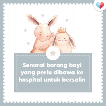 Senarai Barang Bayi Untuk Di Bawa Ke Hospital