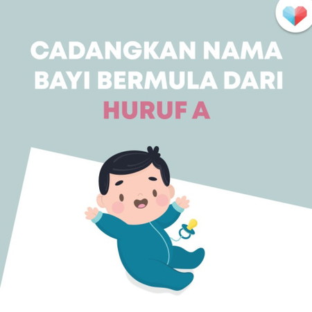 Cadangan Nama Bayi Huruf A