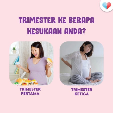 Fasa Kehamilan: Trimester Paling Digemari