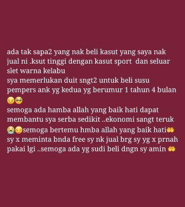 semoga ada hmba allah yg baik hti mmpu bntu sy 😔🤲 nk lebih detail whtsapp no 0189633294