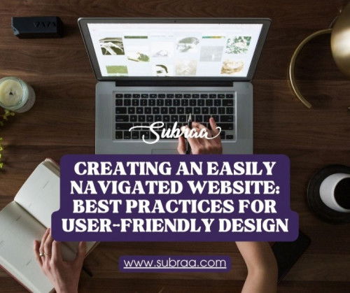 Crafting Seamless Journeys: Unlock the Power of User-Friendly Website Navigation — Subraa