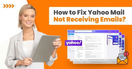 How to Fix Yahoo Mail Not Receiving Emails Issue?